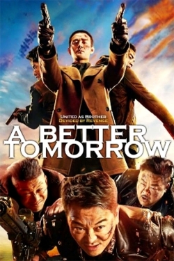 A Better Tomorrow (2018) Official Image | AndyDay
