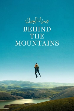 Behind the Mountains (2024) Official Image | AndyDay