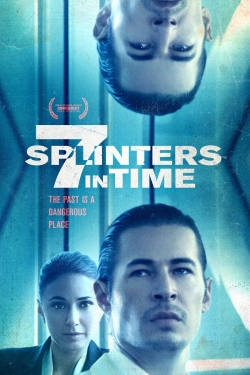 7 Splinters in Time (2018) Official Image | AndyDay