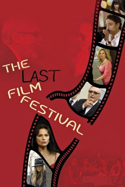 The Last Film Festival (2016) Official Image | AndyDay