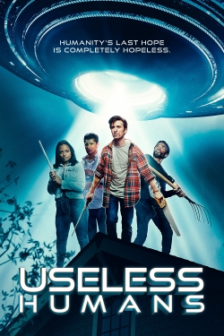 Useless Humans (2020) Official Image | AndyDay