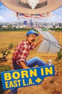 Born in East L.A. (1987) Official Image | AndyDay