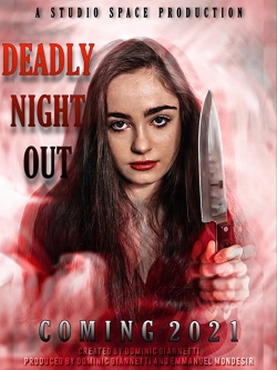 Deadly Girls Night Out (2021) Official Image | AndyDay