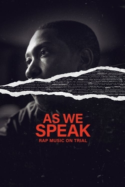 As We Speak: Rap Music on Trial (2024) Official Image | AndyDay
