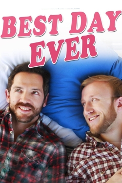 Best Day Ever (2014) Official Image | AndyDay
