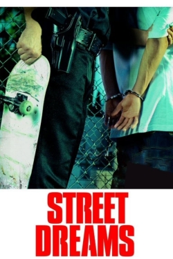 Street Dreams (2009) Official Image | AndyDay