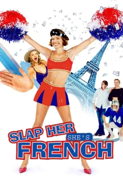 Slap Her... She's French (2002) Official Image | AndyDay