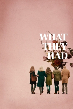 What They Had (2018) Official Image | AndyDay