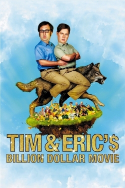Tim and Eric's Billion Dollar Movie (2012) Official Image | AndyDay