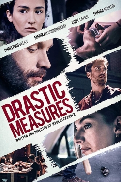 Drastic Measures (2019) Official Image | AndyDay
