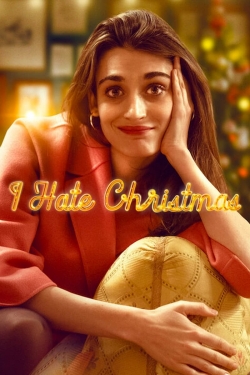 I Hate Christmas (2022) Official Image | AndyDay
