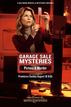 Garage Sale Mysteries: Picture a Murder (2018) Official Image | AndyDay