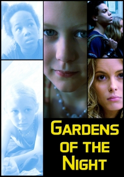 Gardens of the Night (2008) Official Image | AndyDay