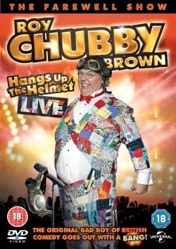 Roy Chubby Brown - Hangs up the Helmet Live (2015) Official Image | AndyDay