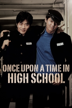 Once Upon a Time in High School (2004) Official Image | AndyDay