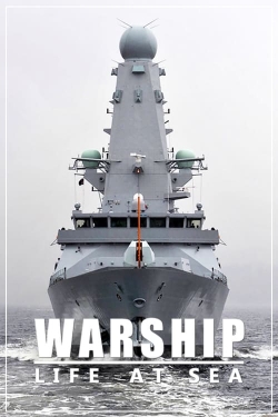 Warship: Life at Sea (2018) Official Image | AndyDay