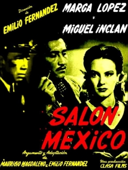 Salon Mexico (1949) Official Image | AndyDay