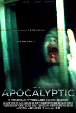 Apocalyptic (2013) Official Image | AndyDay