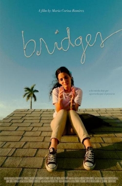Bridges (2021) Official Image | AndyDay