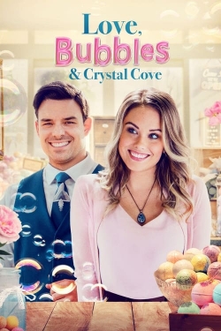 Love, Bubbles & Crystal Cove (2021) Official Image | AndyDay