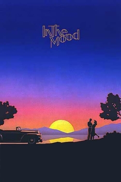 In the Mood (1987) Official Image | AndyDay