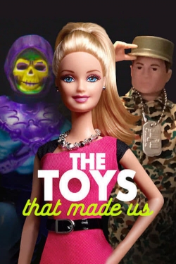 The Toys That Made Us (2017) Official Image | AndyDay