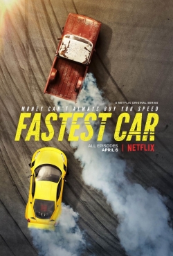 Fastest Car (2018) Official Image | AndyDay
