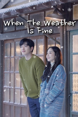 When the Weather is Fine (2020) Official Image | AndyDay