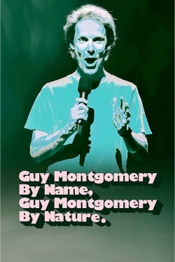 Guy Montgomery By Name, Guy Montgomery By Nature (2022) Official Image | AndyDay