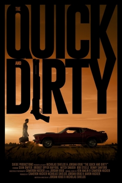 The Quick and Dirty (2019) Official Image | AndyDay