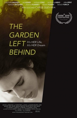 The Garden Left Behind (2019) Official Image | AndyDay