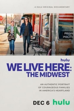 We Live Here: The Midwest (2023) Official Image | AndyDay
