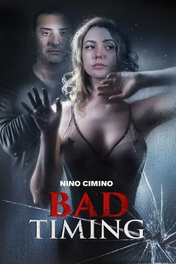 Bad Timing (2022) Official Image | AndyDay