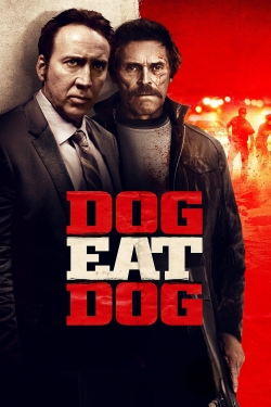 Dog Eat Dog (2016) Official Image | AndyDay