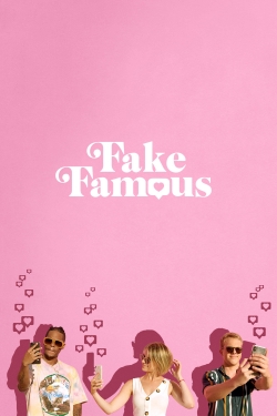 Fake Famous (2021) Official Image | AndyDay