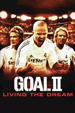 Goal! II: Living the Dream (2007) Official Image | AndyDay