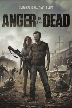 Anger of the Dead (2015) Official Image | AndyDay