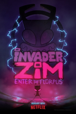Invader ZIM: Enter the Florpus (2019) Official Image | AndyDay