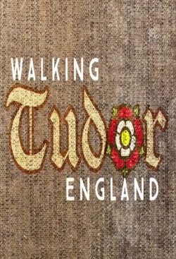 Walking Tudor England (2021) Official Image | AndyDay
