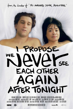 I Propose We Never See Each Other Again After Tonight (2020) Official Image | AndyDay