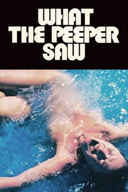 What the Peeper Saw (1972) Official Image | AndyDay