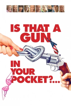 Is That a Gun in Your Pocket? (2016) Official Image | AndyDay
