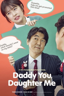 Daddy You, Daughter Me (2017) Official Image | AndyDay