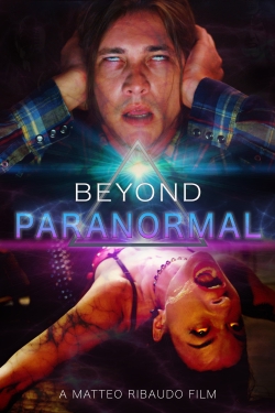 Beyond Paranormal (2021) Official Image | AndyDay