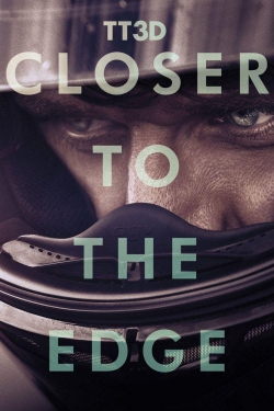 TT3D: Closer to the Edge (2011) Official Image | AndyDay