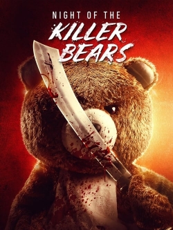 Night of the Killer Bears (2022) Official Image | AndyDay