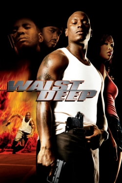 Waist Deep (2006) Official Image | AndyDay