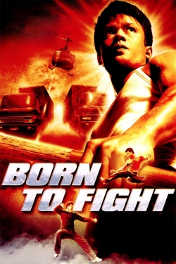 Born to Fight (2004) Official Image | AndyDay