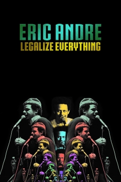 Eric Andre: Legalize Everything (2020) Official Image | AndyDay