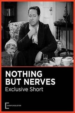 Nothing But Nerves (1942) Official Image | AndyDay
